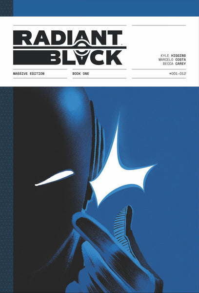 Radiant Black: NYCC Black Market Massive Edition Hardcover