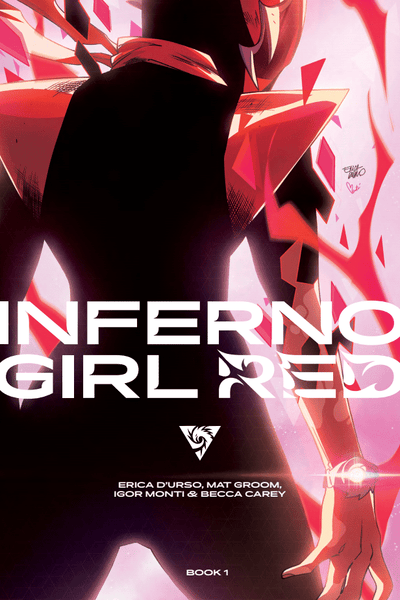 Inferno Girl Red - Book One - Kickstarter Edition
